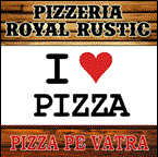 Pizza Rustic Royal Tulcea